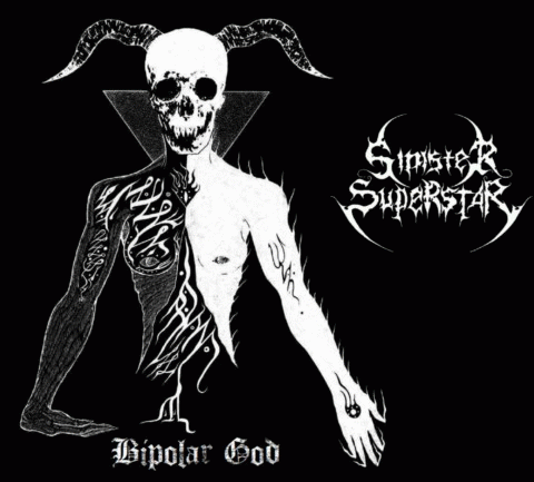 Sinister Superstar : Bipolar God